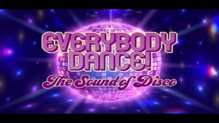 EVERYBODY DANCE! The Sound of Disco