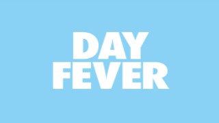 Day Fever