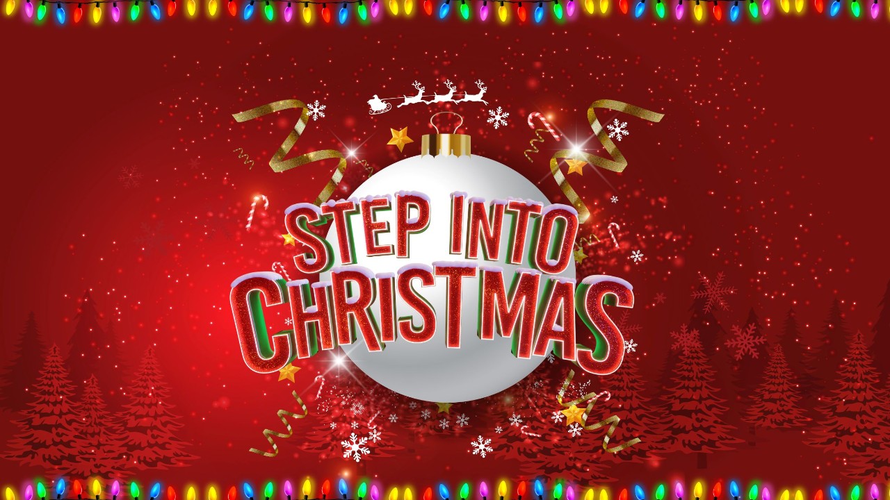 Step Into Christmas on Fri, 28th Nov 2025 18:30