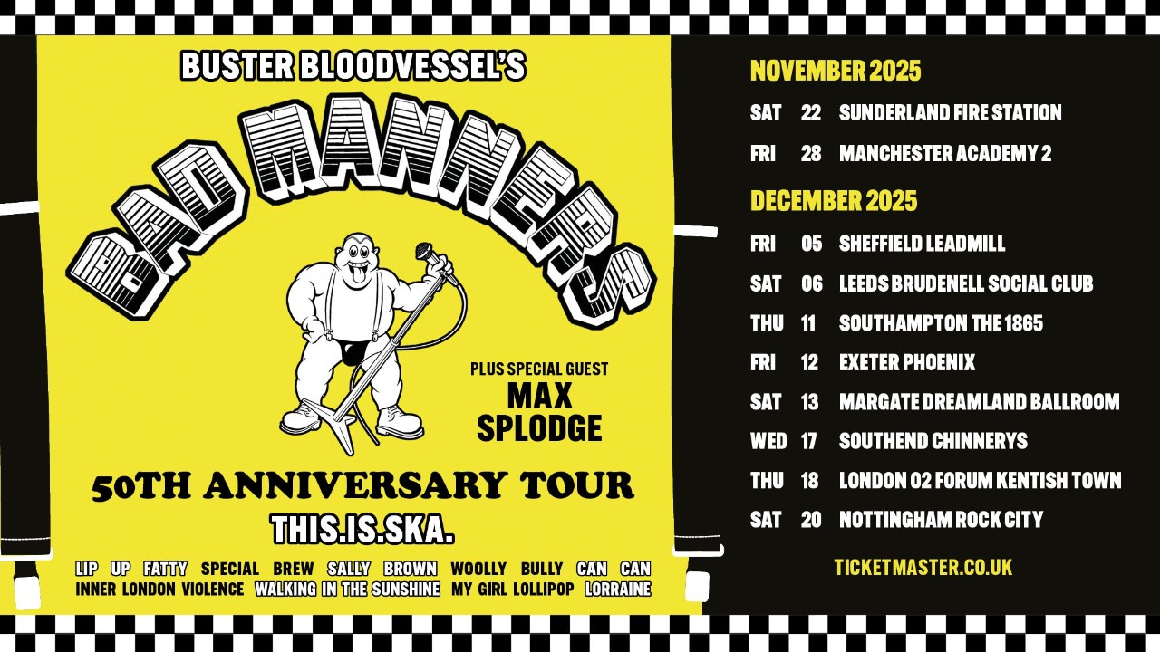 Bad Manners on Fri, 28th Nov 2025 19:30